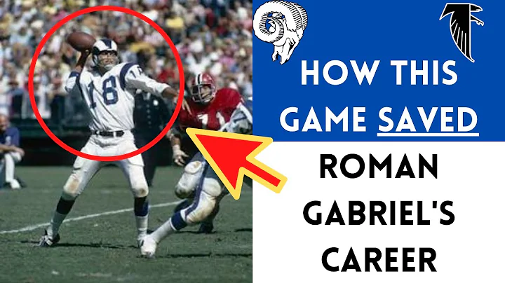 The Game That SAVED Roman Gabriel's CAREER | Rams ...