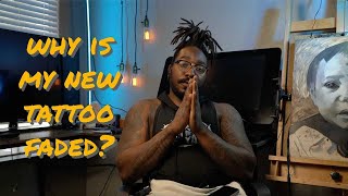 Exclusive why is my new tattoo faded ? Details