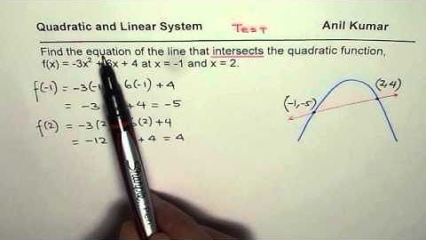 Find Equation of Line That Intersects Parabola at Given X Values