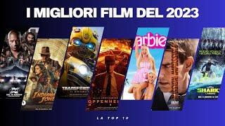 I MIGLIORI FILM DEL 2023  La Top 10