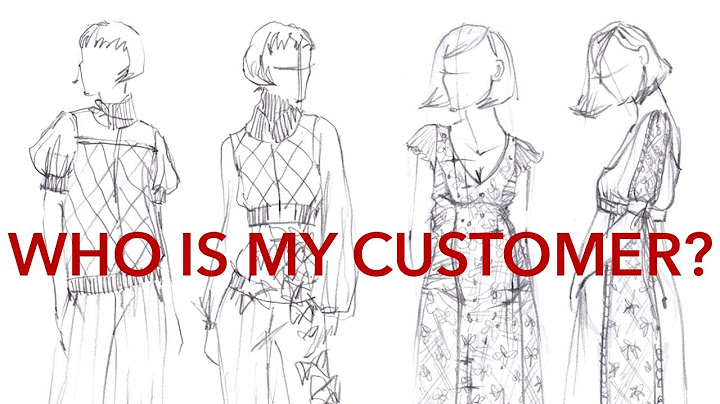 Who Is My Customer? Market Research for Fashion (Starting a Fashion Company Series)