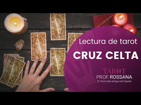 Tirada de tarot de la Cruz Celta como se hace y ejemplo