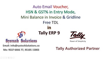 FREE TDL || Auto Mail After Save || Mini Balance || Grid Line || HSN Code & GST% Show During Entry