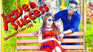 LOVE SUCCESS [OFFICIAL VIDEO] Sambalpuri Song.