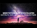 Verbindung zum Höheren Selbst | Einschlafmeditation & Traumreise