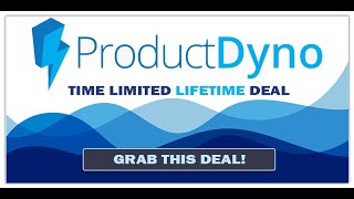 ProductDyno Lifetime Access | Special Deal For You | Take A look Inside