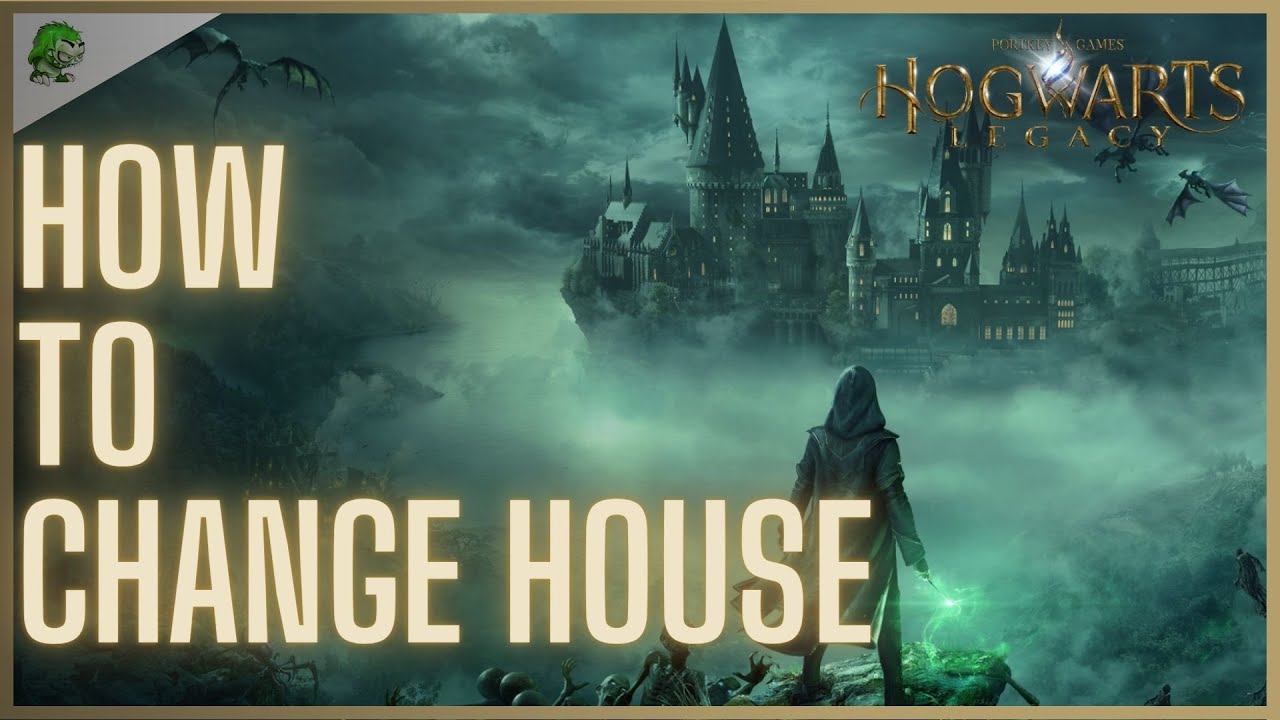 Hogwarts Legacy How To Change House YouTube Hogwarts Legacy How To Change House YouTube