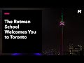 The rotman school welcomes you to toronto