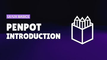 Penpot Introduction - Free Figma Alternative