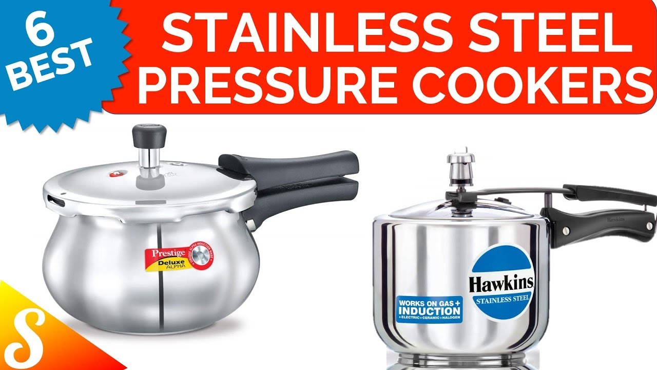 6 Best Stainless Steel Pressure Cookers In India With Price