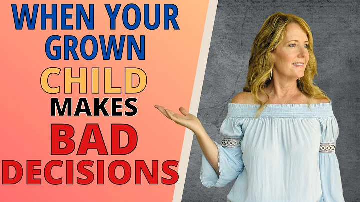 When your grown child makes bad decisions - DayDayNews