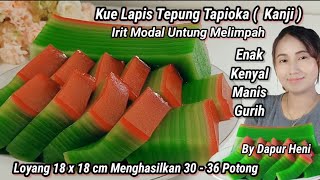 Download Lagu Kue Lapis Tepung Tapioka atau Kanji, Irit Modal Untung Banyak, Enak, Kenyal, Manis, \u0026 Gurih MP3