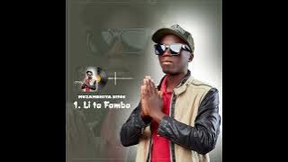 MUZAMBHIYA SITOE - LI TA FAMBA