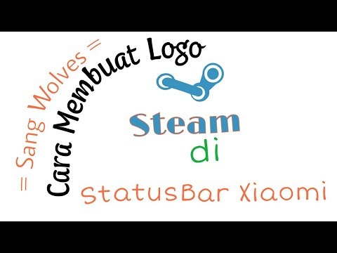 Cara Membuat Logo Steam Unicode di StatusBar Xiaomi (Video Tutorial)