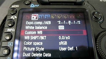 How to set you White Balance (Canon 5D - Mark II)