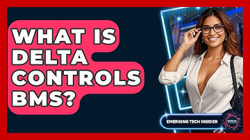 What Is Delta Controls BMS? - Emerging Tech Insider