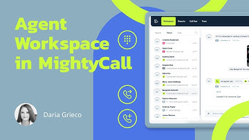 Agent Workspace for Call Centers