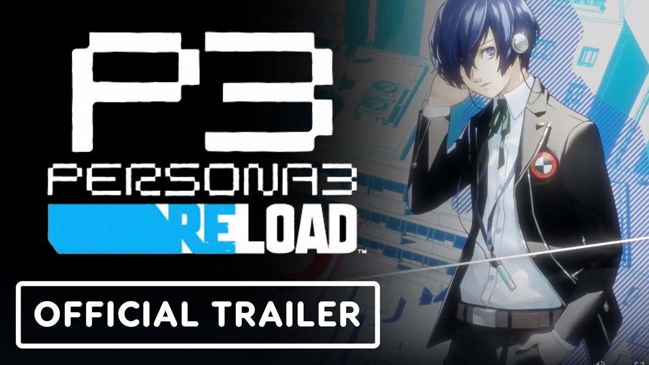 Persona 3 Reload - Official 'The Hero's Arrival' Trailer - YouTube