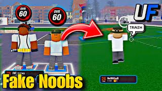 I Pretended To Be A NOOB In Ultimate Football & DOMINATED PARK...