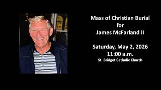 Mass of Christian Burial - May 2, 2026