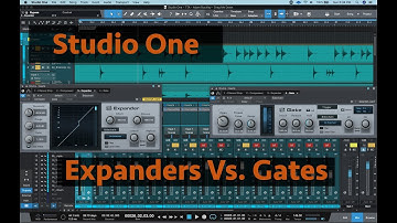 Studio One - Expanders Vs Gates