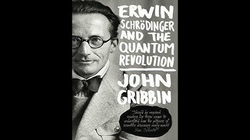 Erwin Schrodinger and the Quantum Revolution (6)