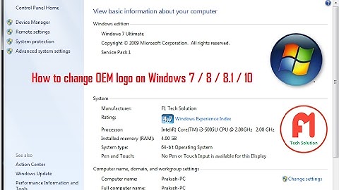 How to Add Own logo image in system Properties and   windows 7 activation.