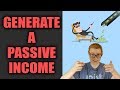 How To Generate a Passive income for 2019