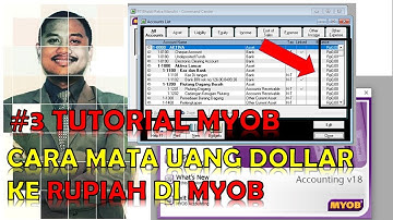 #3 Tutorial MYOB - Cara Merubah Currency Mata uang Dollar ke Rupiah (Rp) di MYOB