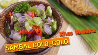 Cara Membuat Sambal Colo-colo Khas Maluku yang Pedas dan Segar ● Resep Modern