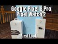 Google Pixel 8 Pro &amp; Pixel Watch First Look