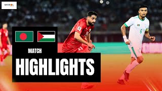 Palestine v Bangladesh 5 - 0 | Highlights | 2026 World Cup Qualifiers