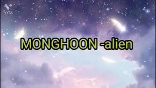 monghoon-alien(외계어) pls put your earphone and listen ☺️