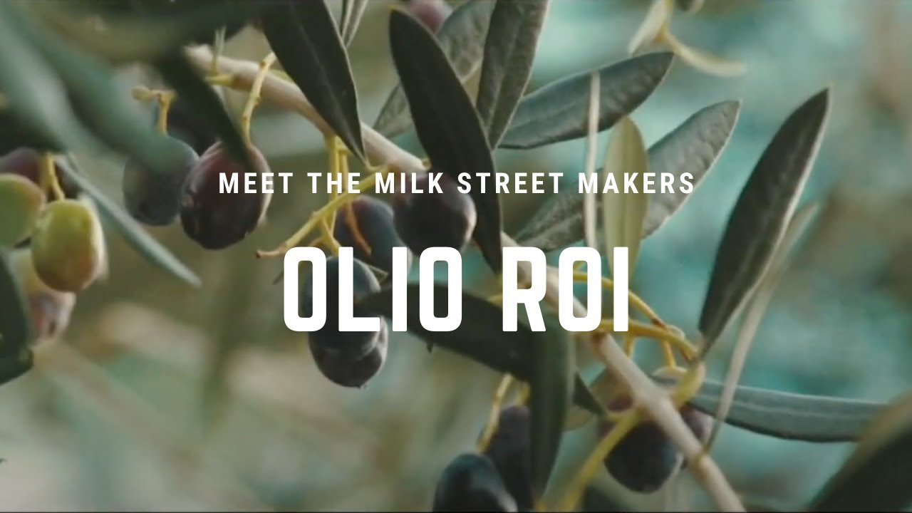 Meet The Milk Street Makers: Olio Roi