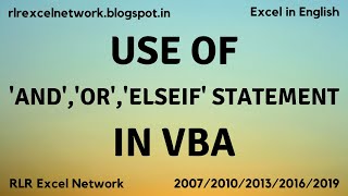 354* Learn VBA - Use of AND OR ELSEIF Statement in VBA Part-22 {English}