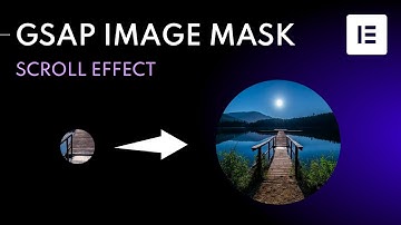 Amazing Elementor Animation | GSAP Image Mask Scroll Effect