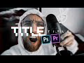 How I Make SICK Video Titles & Effects!