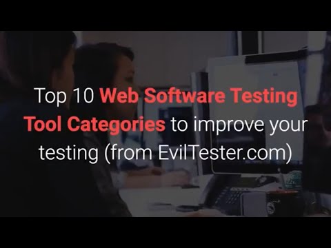 Top 10 Software Testing Web Testing Tool categories