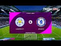 PES 2021 - Leicester City vs Chelsea - Full Match & Goals - Gameplay PC