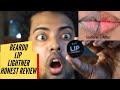 Beardo lip lighterner honest review  get rid of dark black lips