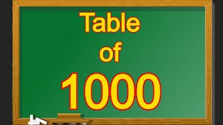 Table of 1000 | Multiplication Table of Thousand | 1000 ka Table | Confidence Booster Tables