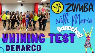 DEMARCO - Whining test | ZUMBA®| choreo by Maria - DANCEHALL