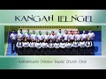 KANGAH LEL NGEI | Keithelmanbi Christian Baptist Church Choir