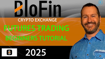 BLOFIN CRYPTO EXCHANGE - FUTURES TRADING - BEGINNERS TUTORIAL -   2025 - LEVERAGE TRADING - NO KYC