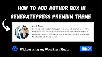 How To Add Author Box In GeneratePress Theme Without Using Plugin In Hindi | WordPress Author Box