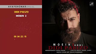 Moein Zandi - Didi Paeizo ( معین زندی - دیدی پاییزُ )