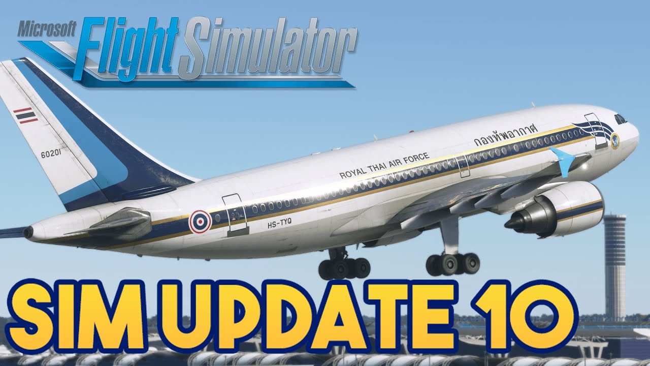 Microsoft Flight Simulator - SIM UPDATE 10 BETA RELEASE - YouTube