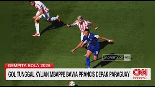 Mbappe Jadi Penentu! Prancis Singkirkan Paraguay dan Lolos ke Perempat Final Piala Dunia 2026