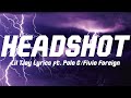 Polo G (ft. Lil Tjay/Fivio Foreign) - Headshot (Lyrics)