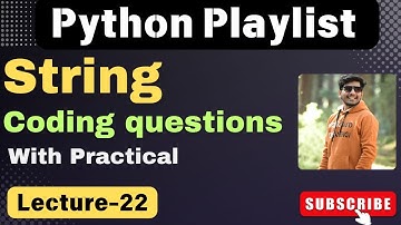 22. Python String Coding Questions & Solutions | python playlist